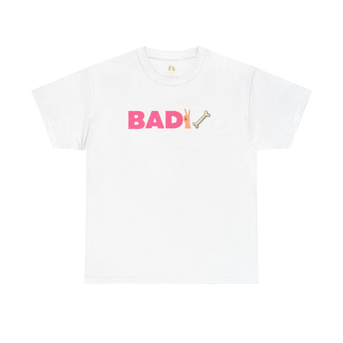 Bad 2 the Bone Unisex t-shirt