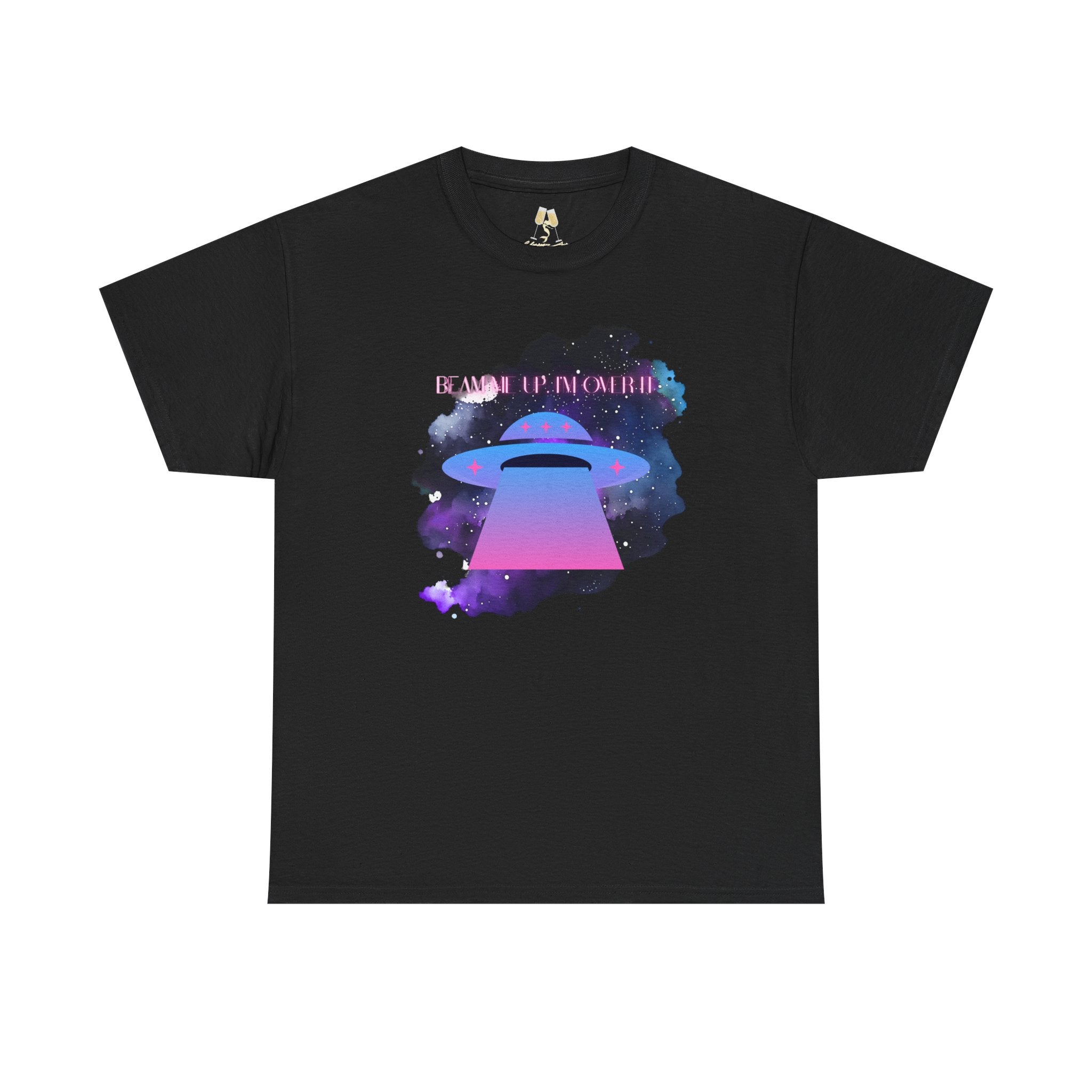 Galactic Alien Unisex tshirt, Beam Me Up I'm Over it, Neon Space Tee
