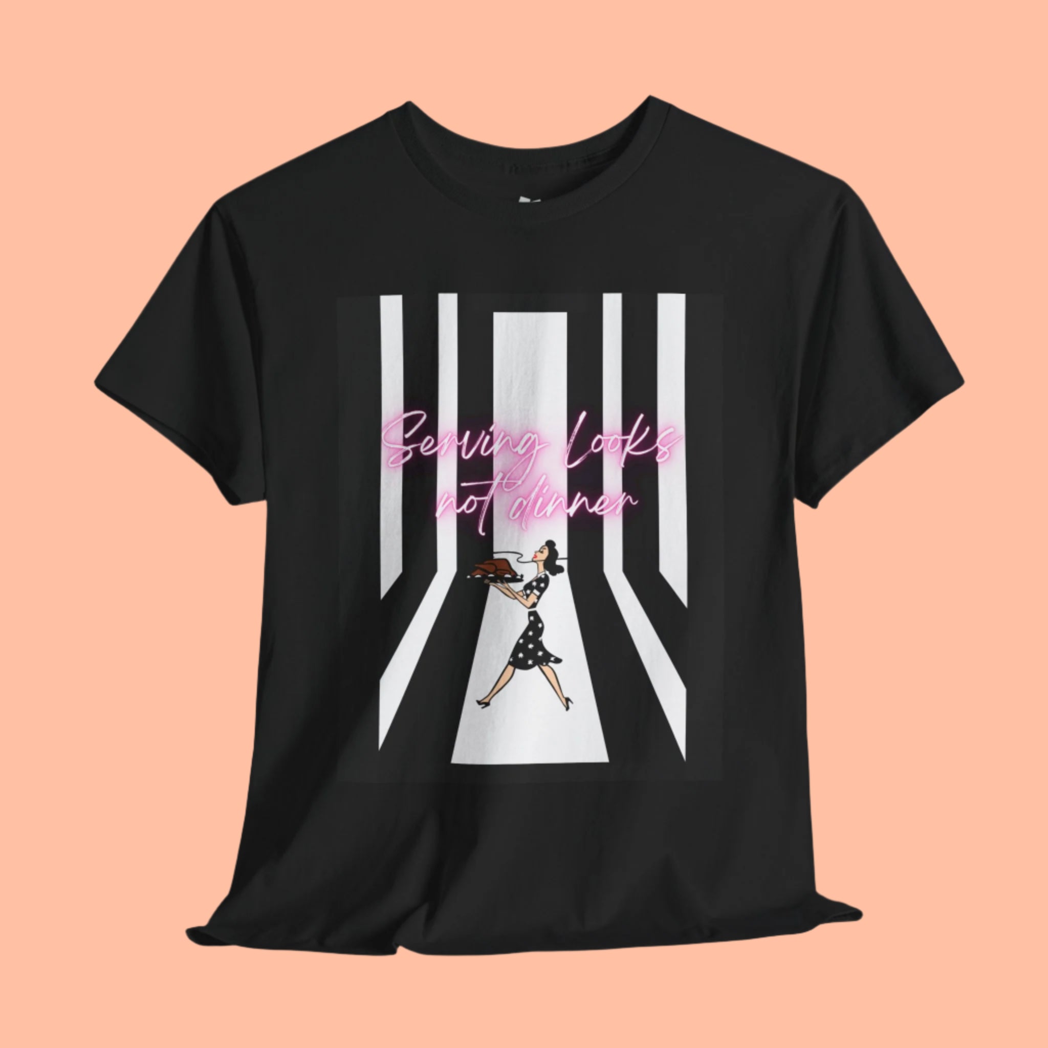Serving Looks, Not dinner. Unisex Cotton T, Retro housewife edgy shirt