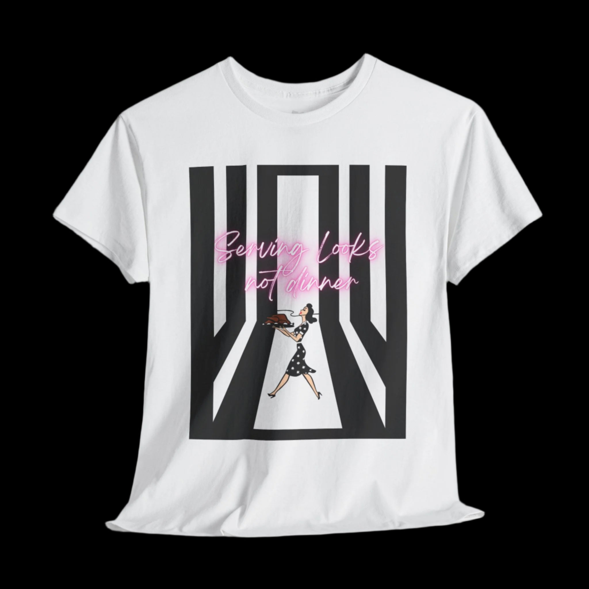 Serving Looks, Not dinner. Unisex Cotton T, Retro housewife edgy shirt