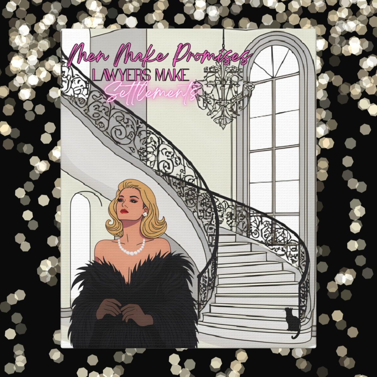 Men Make Promises , Lawyers Make Settlements - Chic Glam Canvas art print, Home Decor